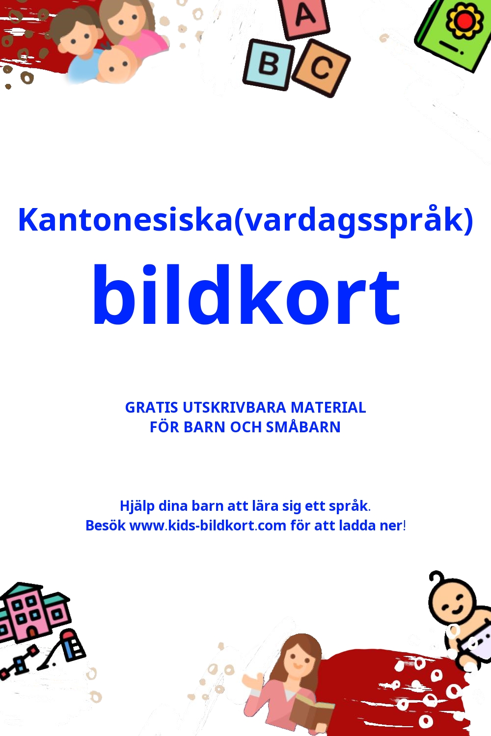 Arbetsblad för att lära sig Kantonesiska(vardagsspråk)