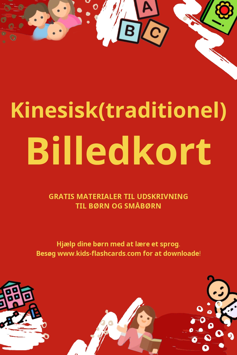 Arbejdsark til at lære Kinesisk(traditionel) sprog