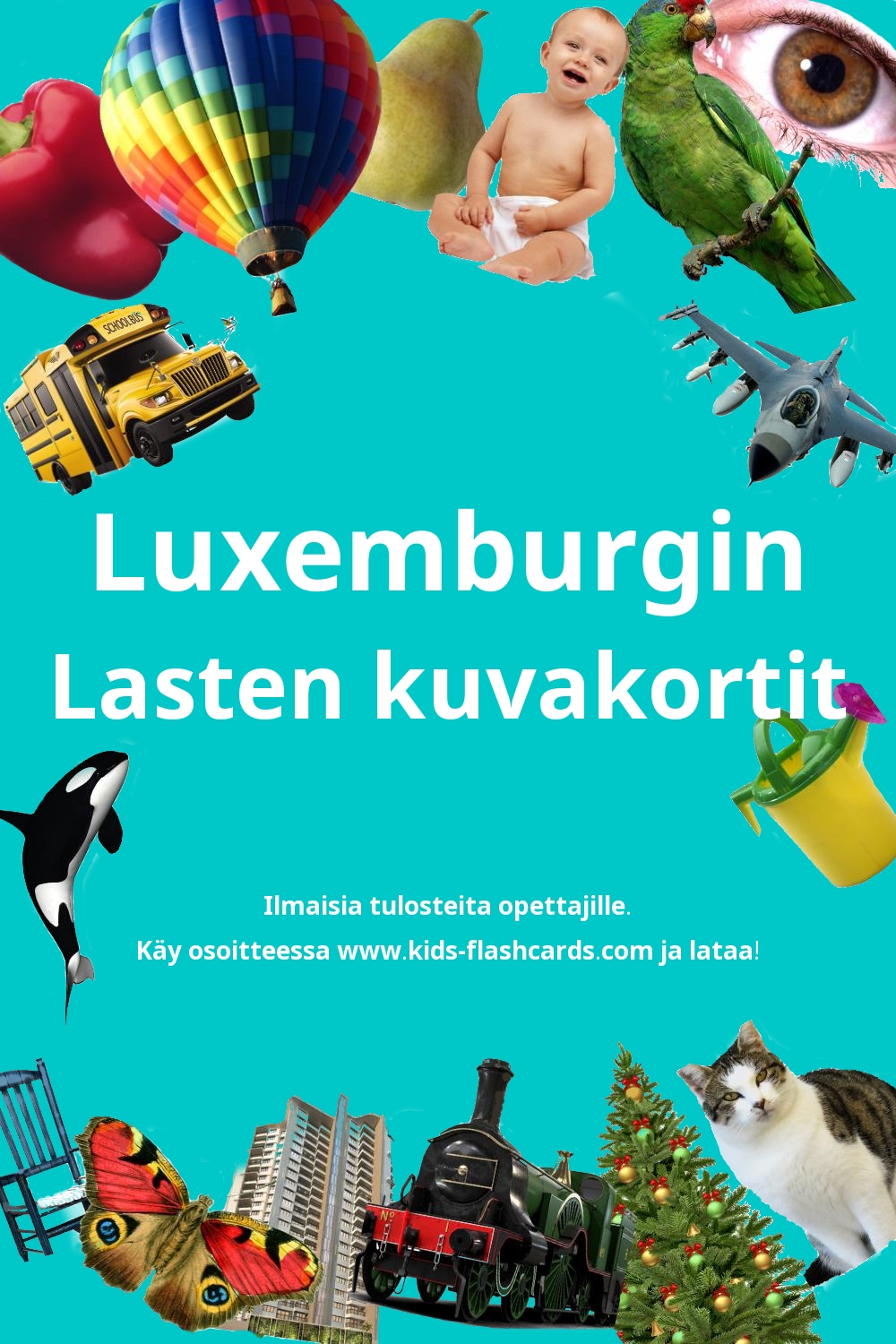 Ilmaisia tulostettavia lasten kuvakortteja Luxemburgin