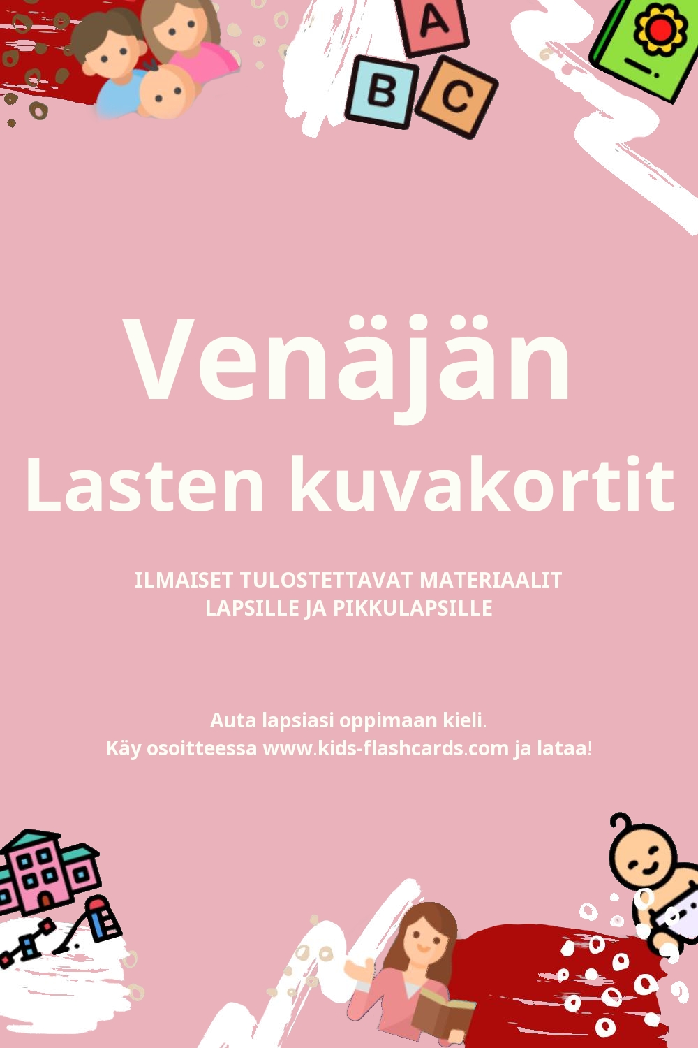 Työpapereita Venäjän oppimiseen