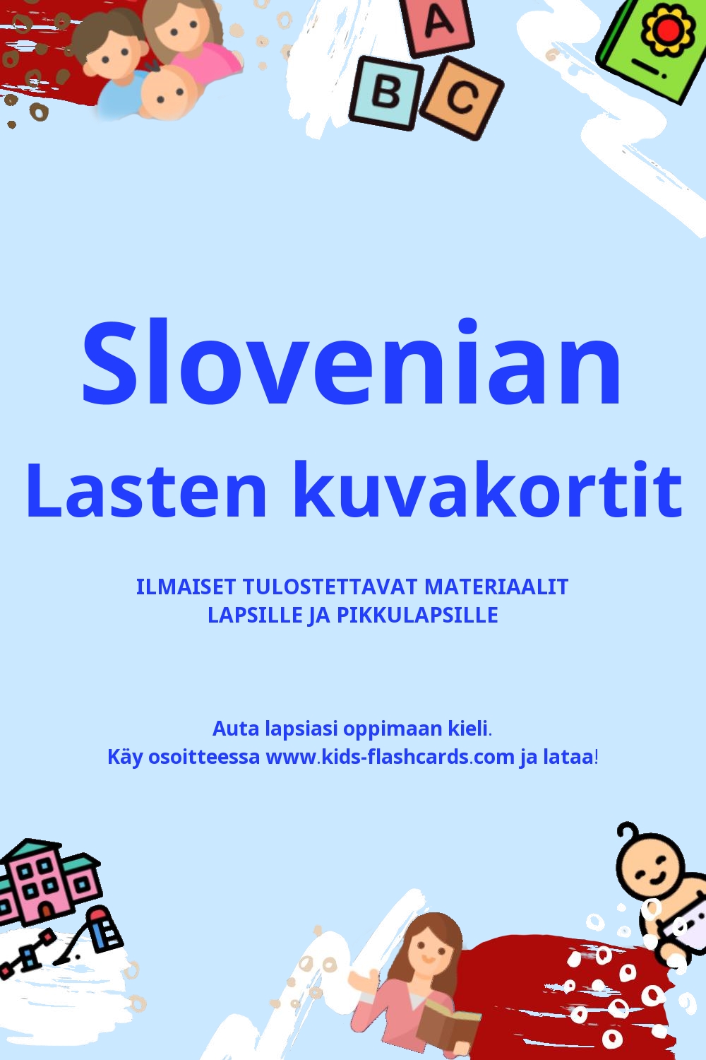 Työpapereita Slovenian oppimiseen