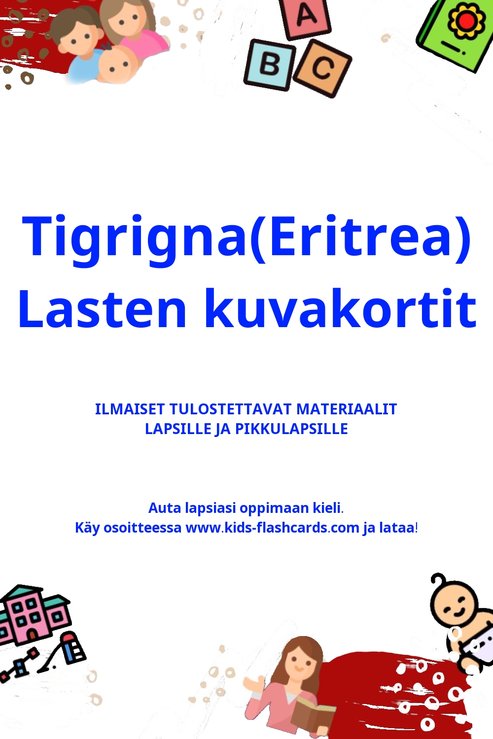 Työpapereita Tigrigna(Eritrea) oppimiseen