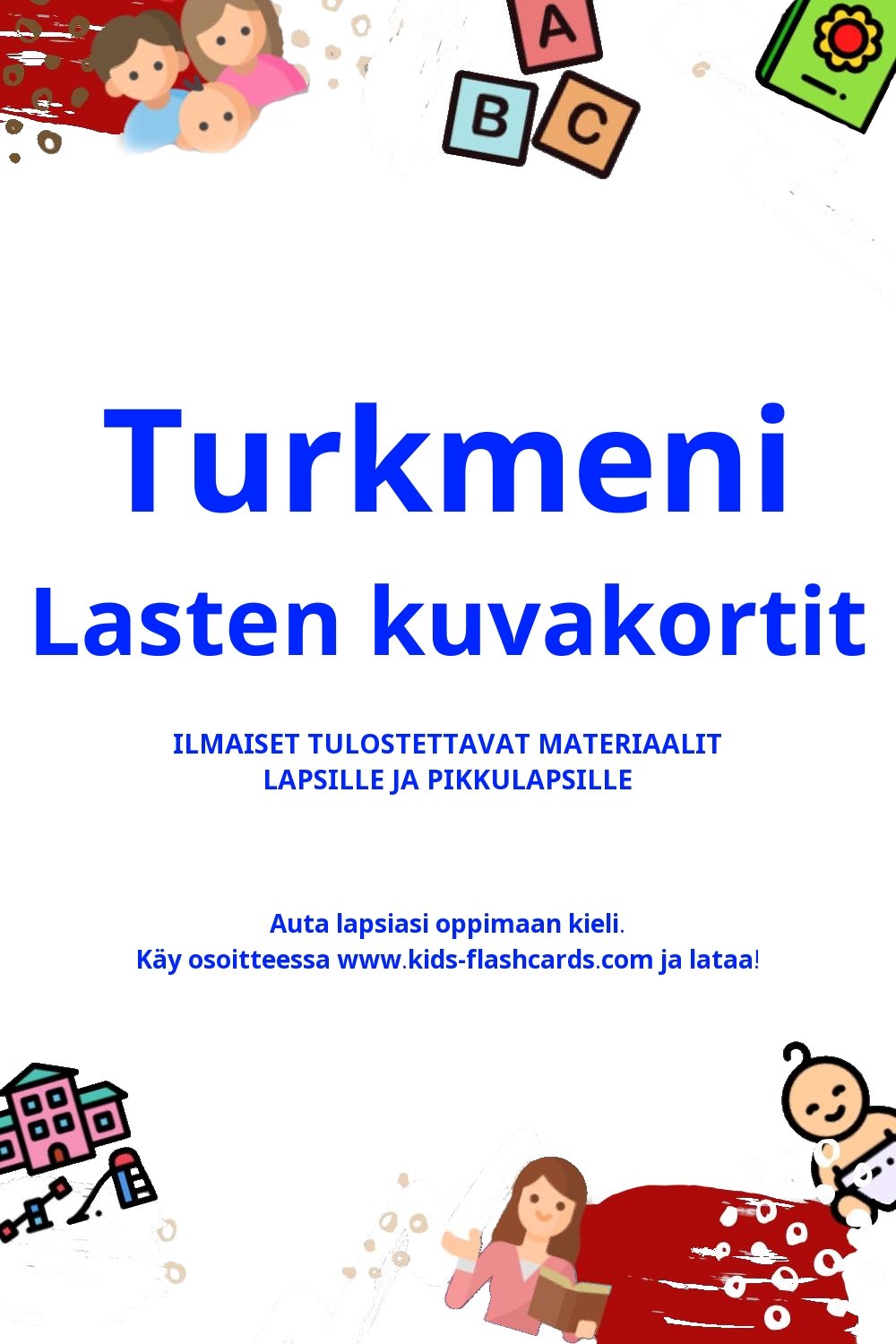 Työpapereita Turkmeni oppimiseen