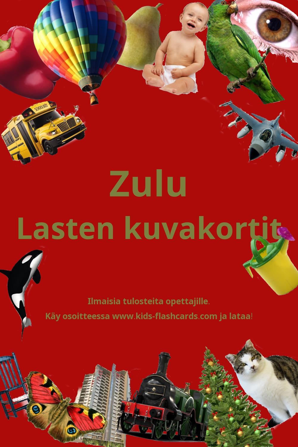 Ilmaisia tulostettavia lasten kuvakortteja Zulu